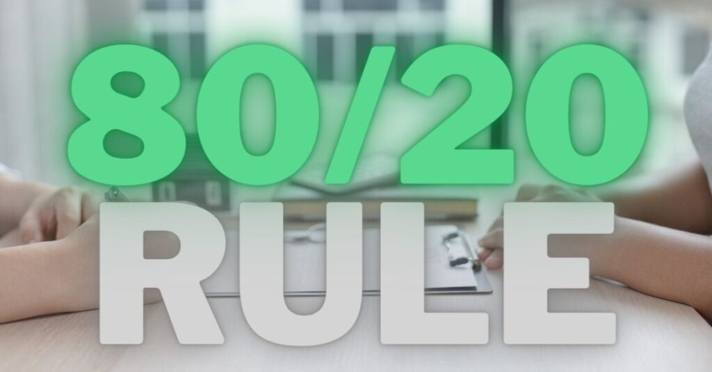 80/20 Rule Pareto Principle